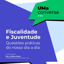 UMa conversa: Fiscalidade e Juventude