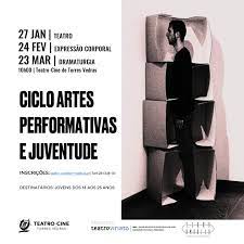Ciclo Artes Performativas e Juventude
